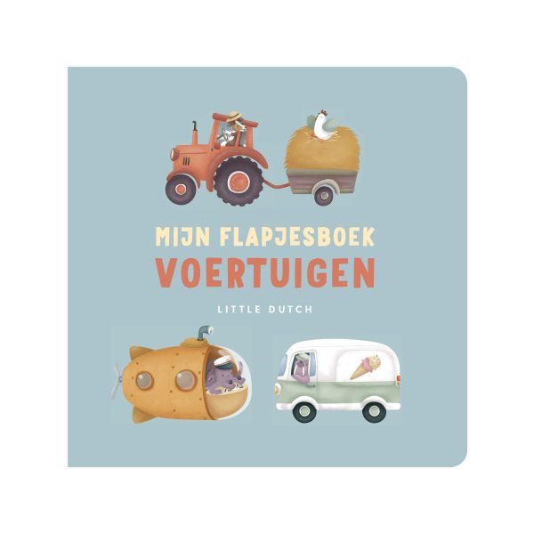Little Dutch Mijn Flapjesboek Voertuigen Little Dutch Mijn Flapjesboek Voertuigen