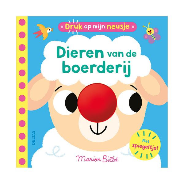 Deltas Druk Op Mijn Neusje - Dieren Van De Boerderij Deltas Druk Op Mijn Neusje - Dieren Van De Boerderij