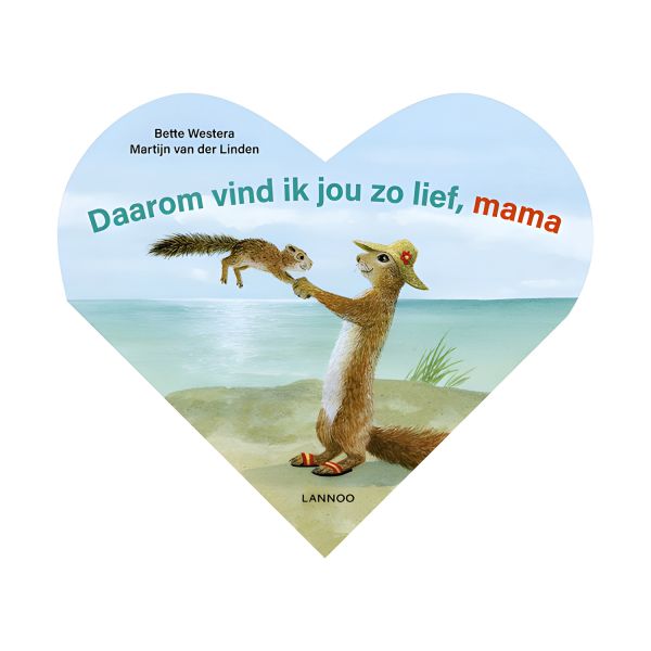 Lannoo Invulboek - Daarom Vind Ik Je Lief Mama Lannoo Invulboek - Daarom Vind Ik Je Lief Mama