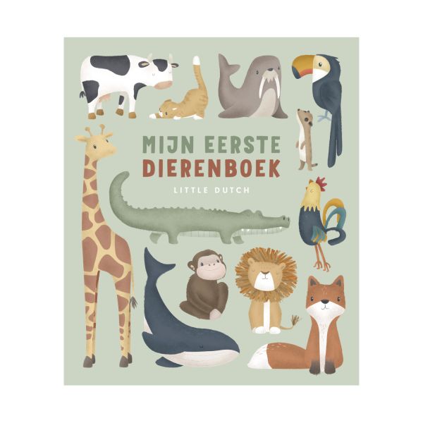 Little Dutch Mijn Eerste Dierenboek Little Dutch Mijn Eerste Dierenboek