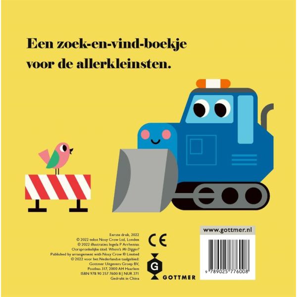 Gottmer Graafmachine, Waar Ben Je?