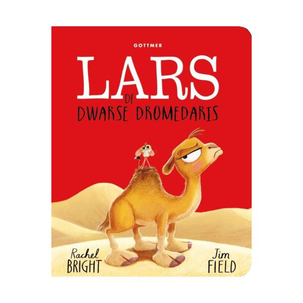 Gottmer Kartonboekje - Lars De Dwarse Dromedaris Gottmer Kartonboekje - Lars De Dwarse Dromedaris