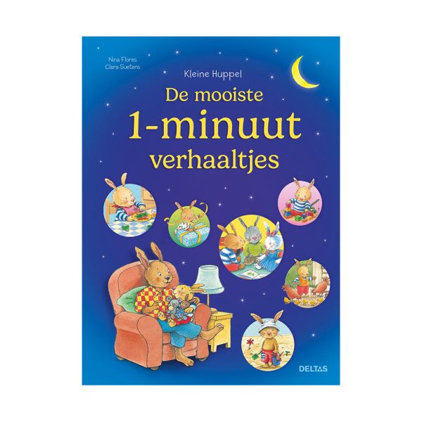 Deltas Kleine Huppel De mooiste 1-Minuutverhaaltjes Deltas Kleine Huppel De mooiste 1-Minuutverhaaltjes