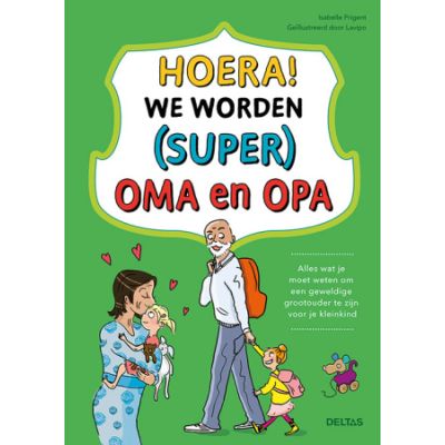 Deltas Hoera! We Worden (Super) Oma En Opa