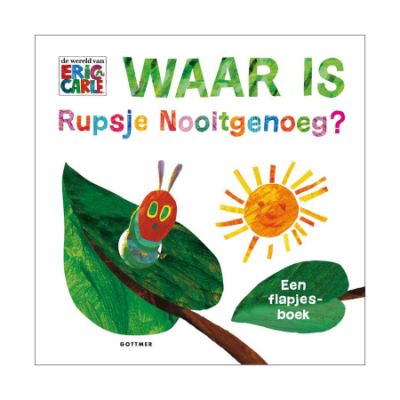 Gottmer Waar is Rupsje Nooitgenoeg?