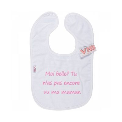 VIB Slabbetje - Moi belle? Tu n&#039;as pas encore vu ma maman - Wit/Roze