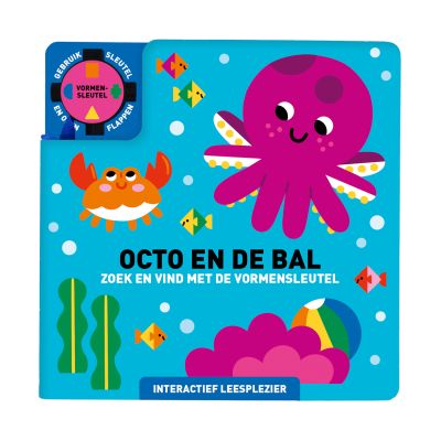Imagebooks Zoek En vind Met De Vormensleutel Octo En De Bal