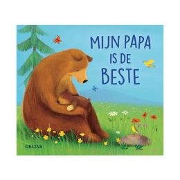 Deltas Mijn Papa Is De Beste Deltas Mijn Papa Is De Beste